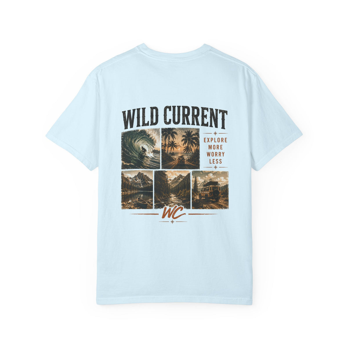 Wild Current Surf Vibes T‑Shirt — 'Explore More Worry Less' Graphic Tee